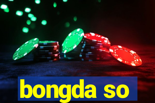 bongda so