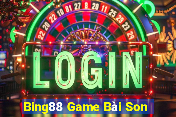 Bing88 Game Bài Son