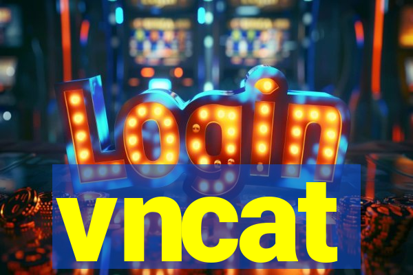 vncat