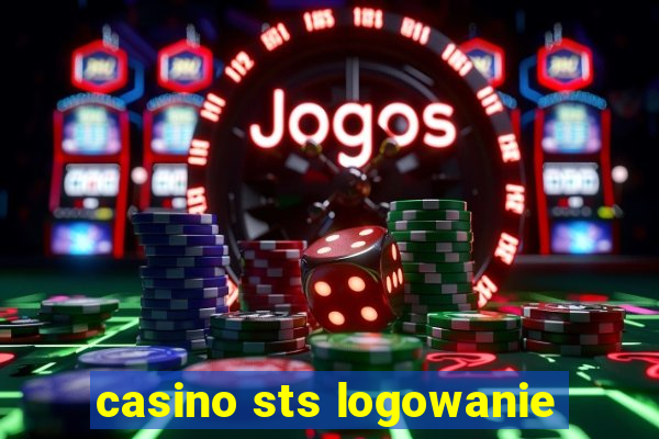 casino sts logowanie