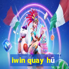 iwin quay hũ