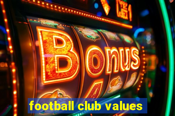 football club values