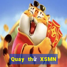 Quay thử XSMN ngày 5