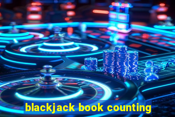 blackjack book counting