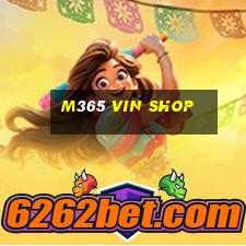 m365 vin shop