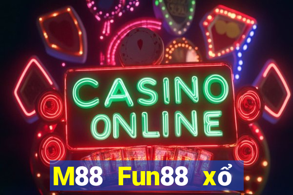 M88 Fun88 xổ số hoàng đế