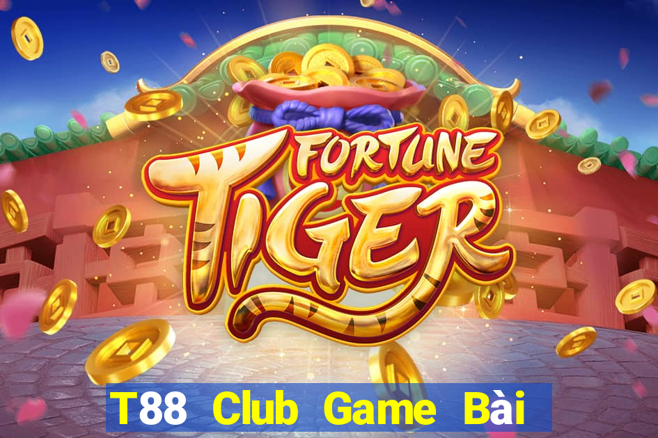 T88 Club Game Bài Ông Trùm Poker