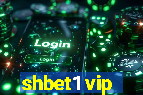 shbet1 vip