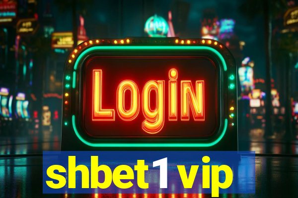 shbet1 vip