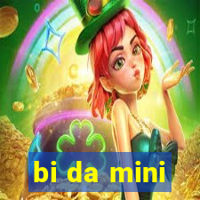 bi da mini