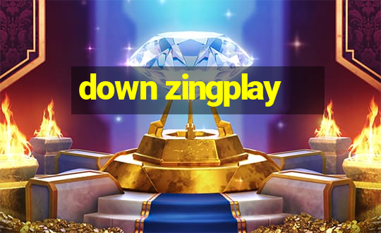 down zingplay