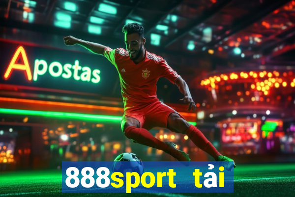 888sport tải xuống app