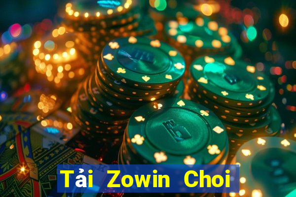 Tải Zowin Choi Game Đánh Bài