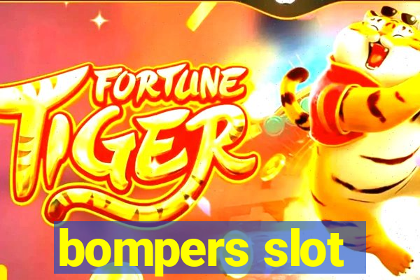 bompers slot