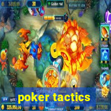 poker tactics