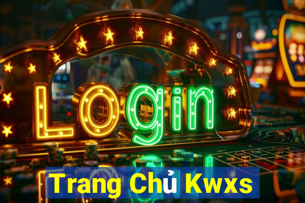 Trang Chủ Kwxs