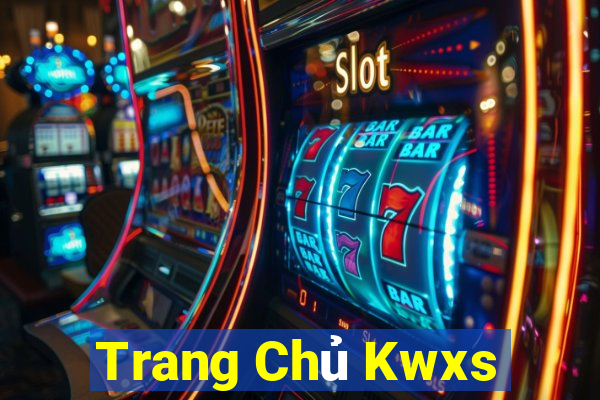 Trang Chủ Kwxs