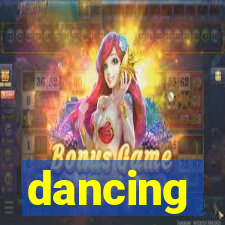 dancing