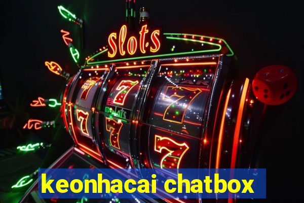 keonhacai chatbox