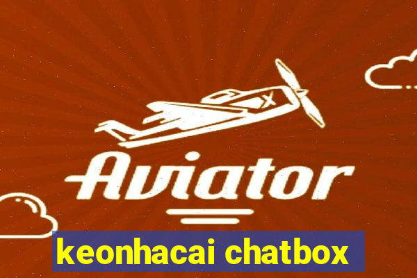 keonhacai chatbox