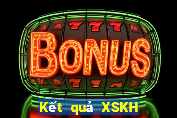 Kết quả XSKH thứ Ba