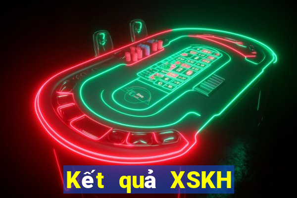 Kết quả XSKH thứ Ba