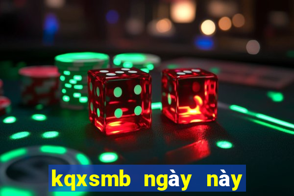 kqxsmb ngày này năm xưa