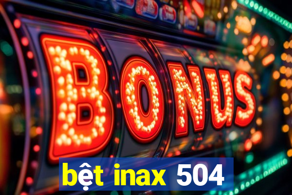 bet inax 504