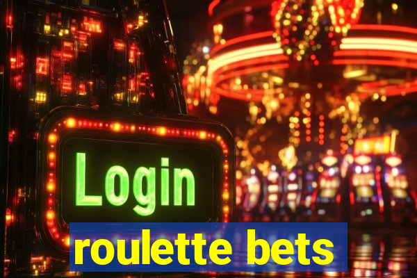 roulette bets