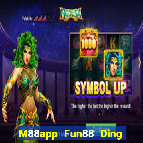 M88app Fun88 Ding Fu Cai