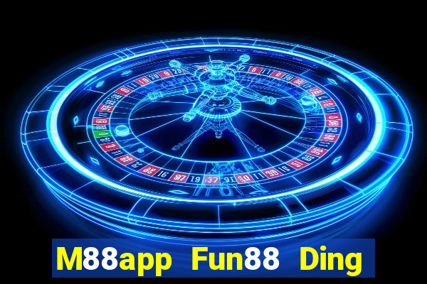 M88app Fun88 Ding Fu Cai