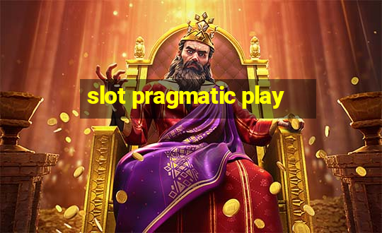 slot pragmatic play