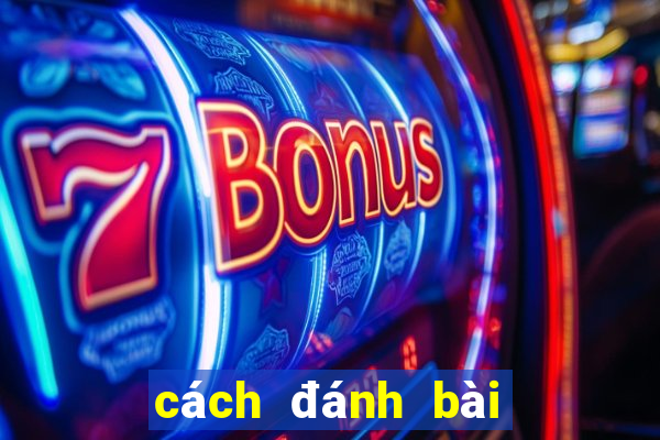 cách đánh bài cào hên