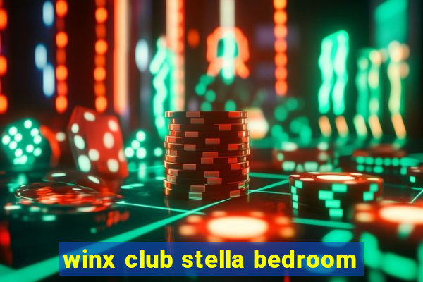 winx club stella bedroom