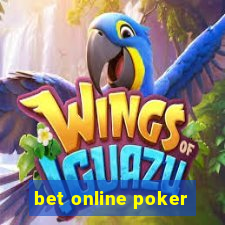 bet online poker