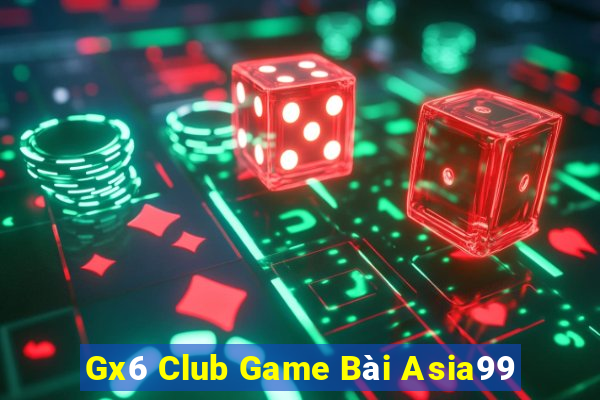 Gx6 Club Game Bài Asia99