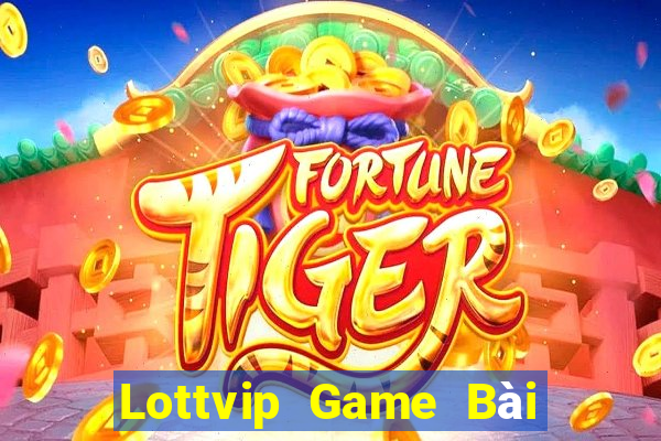 Lottvip Game Bài Lừa Đảo