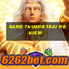 game thuong trai nghiem