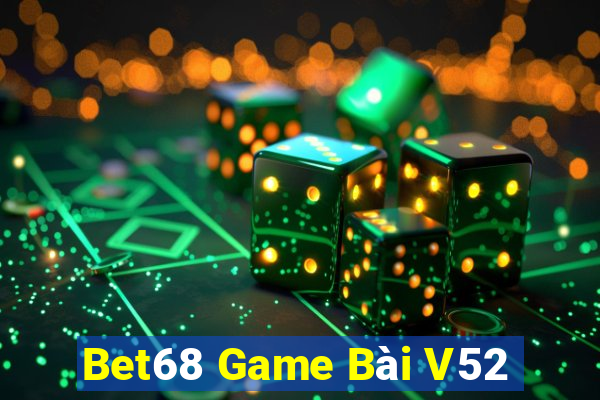 Bet68 Game Bài V52