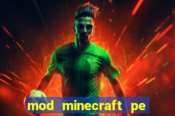 mod minecraft pe tiếng việt