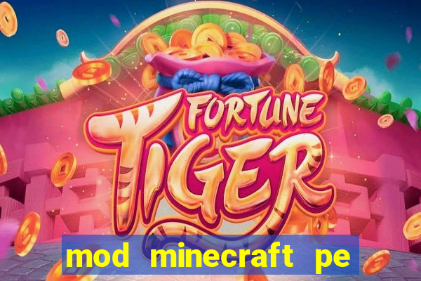 mod minecraft pe tiếng việt