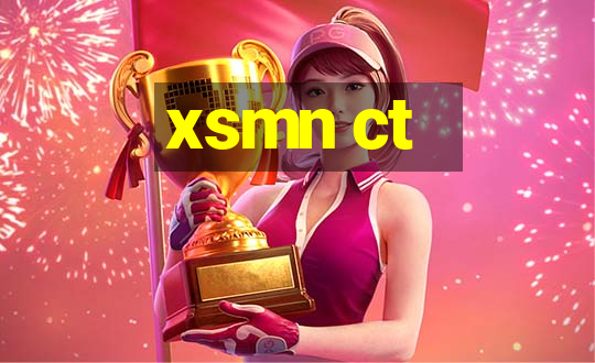 xsmn ct