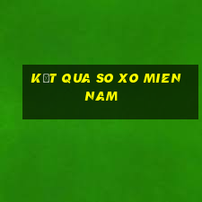 kết qua so xo mien nam