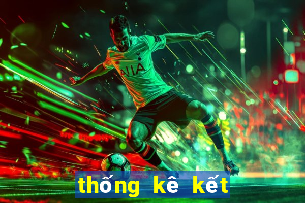 thống kê kết quả xsmb cho ngày mai