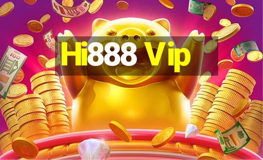 Hi888 Vip