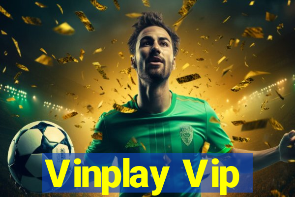 Vinplay Vip