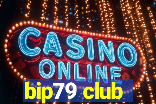 bip79 club