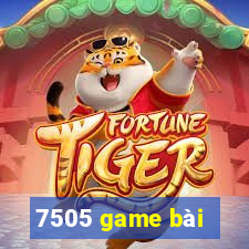 7505 game bài