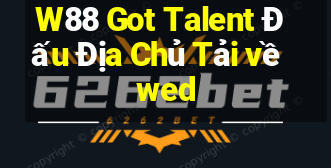 W88 Got Talent Đấu Địa Chủ Tải về wed