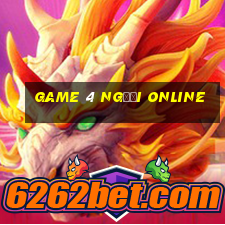 game 4 người online